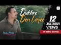 Dukhre Den Layee - Video Song | Babbu Maan | Hashar