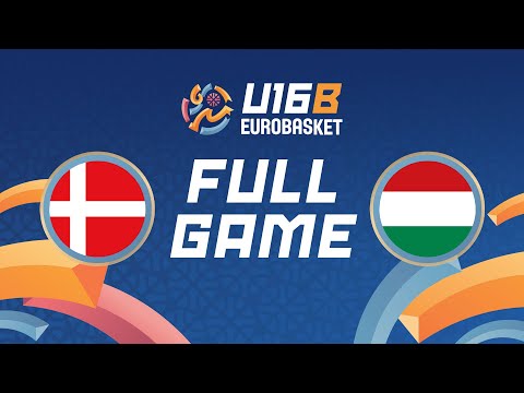 Class. Games 9-16 | Denmark v Hungary | Full Basketball Game | FIBA U16 EuroBasket 2025 Division B