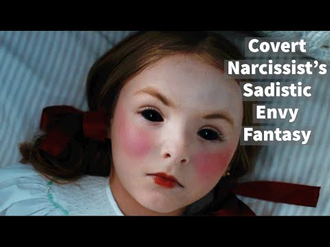 Covert Narcissist’s Sadistic Envy Fantasy (conference presentation)