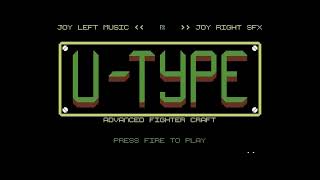 Commodore 64 =+ U-Type - Advanced Fighter Craft -  V1.4 += Final Release 16/02/2022