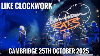 “Like Clockwork” - The Boomtown Rats, Live Cambridge October 25th 2025 