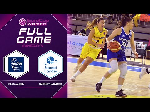 Cadi La Seu v Basket Landes - Full Game - EuroCup Women 2019-20