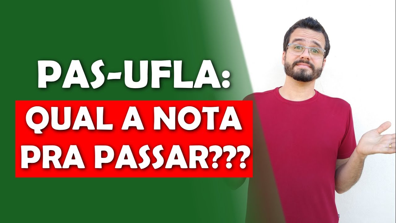 Como descobrir notas de corte do PAS UFLA e como calcular quanto preciso tirar no ENEM pra passar?