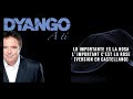 Dyango - Lo Importante Es la Rosa (L'Important C'Est la Rose) (Versión En Castellano)