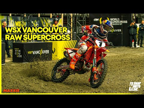 Vancouver Supercross RAW!