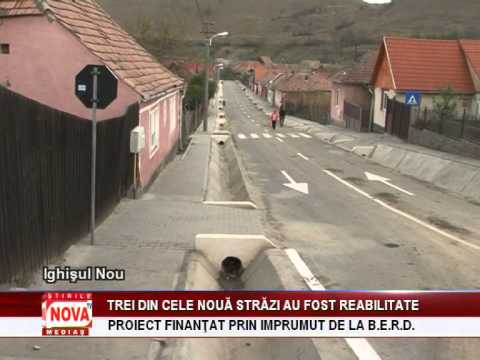 Strazi reabilitate la Ighisul Nou - novatv.ro