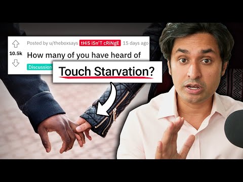 Let's Talk about Touch Starvation (Reddit Review)