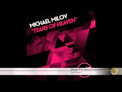 michael milov tears of heaven