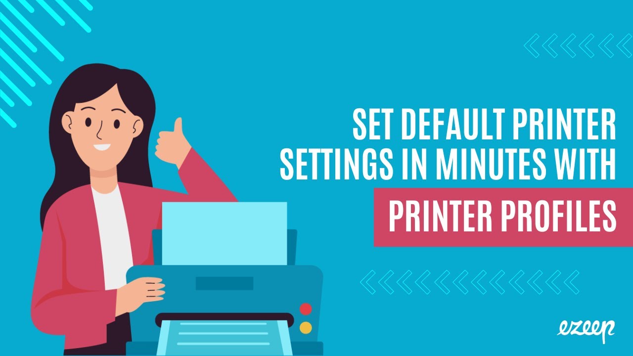 Set Default Printer Settings with Printer Profiles and ezeep Blue