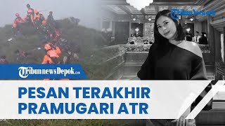 Pesan Terakhir Pramugari Korban Tragedi Pesawat ATR, Minta Maaf ke Sang Ayah