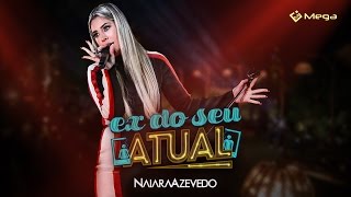 Ex Do Seu Atual Lyrics English Translation