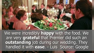 Best Wedding Planner Reviews! - Premier Catering and Event Planning - 