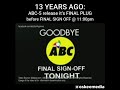 ABC 5 Final Sign Off Teaser 08 AUG 2008