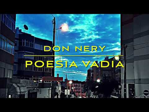 Don Nery - Poesia Vadia