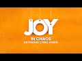 Joy In Chaos Extended Lyric Video With D6 X Stanley Ifenna Firm Foundation By Cody Carnes