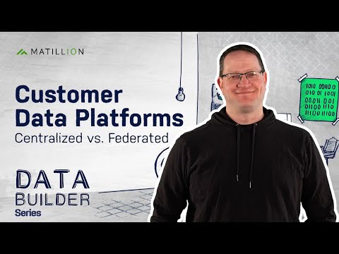 Centralized vs Federated: The Ultimate Customer Data Platform Showdown
