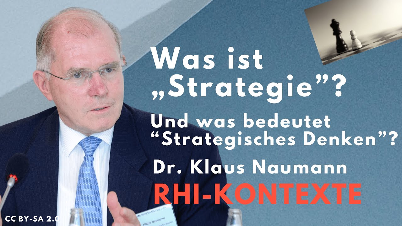 RHI-Kontexte mit General a.D. Dr. Klaus Naumann
