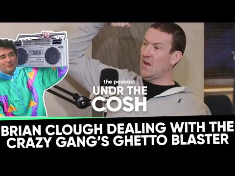 Mark Crossley's hilarious story about Brian Clough smashing the Crazy Gang's ghetto blaster.