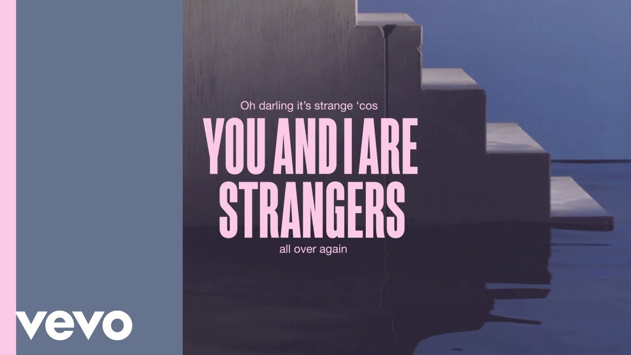 Lewis Capaldi - Strangers