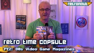 Retro Time Capsule - Pt2: 80s Video Game Magazines