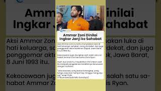 Download lagu Ammar Zoni Dianggap Ingkar Janji Setelah Terlibat Kasus Narkoba Lagi mp3 Download lagu Ammar Zoni Dianggap Ingkar Janji Setelah Terlibat Kasus Narkoba Lagi mp3