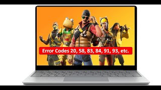 Fortnite Unable to join party Error Codes 20, 58, 83, 84, 91, 93, etc