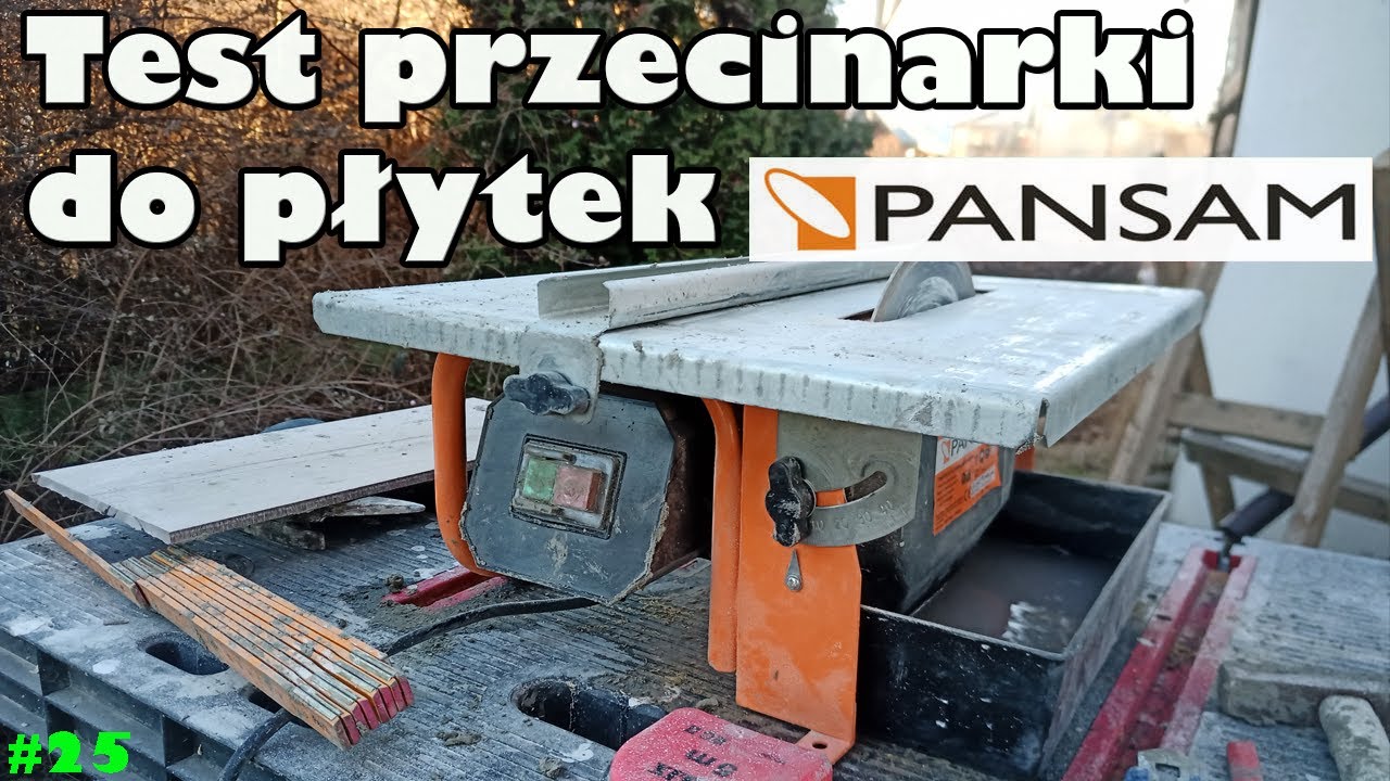 Test przecinarki do glazury PANSAM 600W