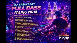 Download lagu DJ Breakbeat Malaysia 2026 🔥 Iklim, Eye, Exists, Slam, Ella | Full Bass Nostalgia 90an mp3