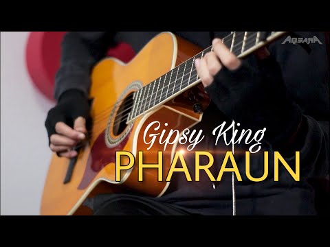 GIPSY KING - PHARAON ( NEW VERSION GUITAR COVER )