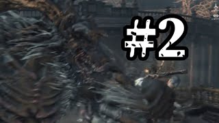 【Bloodborne】初ボス(鬼畜)【PS4】#2