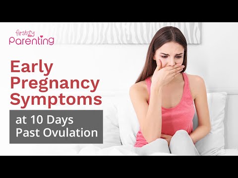 Early Pregnancy Symptoms at 10 Days Past Ovulation