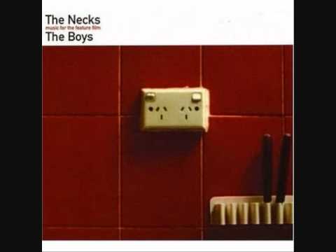 The Necks - The Boys II