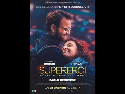 I Percorsi Cinematografici: "Supereroi" di Paolo Genovese
