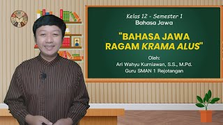 Download lagu JAVANESE LANGUAGE: KRAMA ALUS REGISTER mp3 Download lagu JAVANESE LANGUAGE: KRAMA ALUS REGISTER mp3