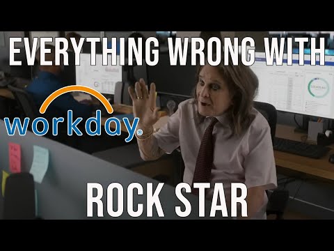 Everything Wrong With Workday - "Rock Star"