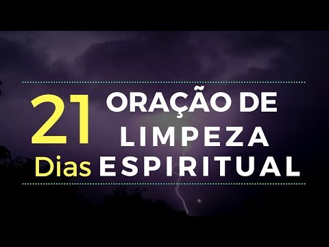 Oração Poderosa de Limpeza Espiritual de 21 dias