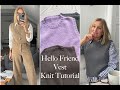 Hello Friend Vest Knit Tutorial