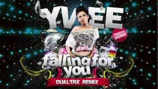Yvee - Falling for you (Official Dualtrx Remix)