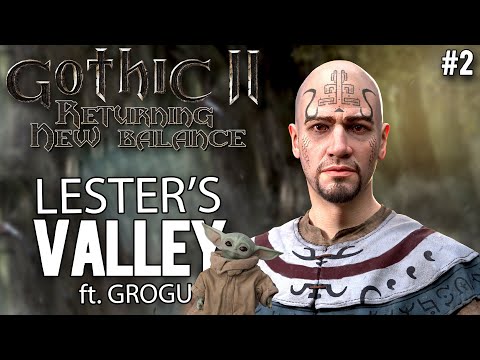 2. Lester's Valley - Gothic II New Balance Guide ft. Grogu