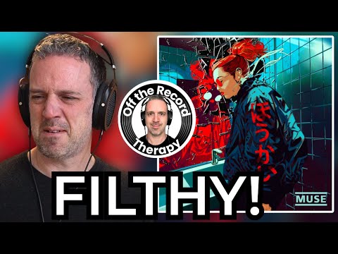 Filthy and Disgusting! | Muse Unravelling REACTION | Therapist REACTS