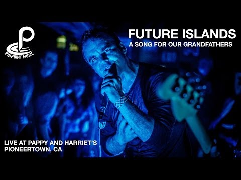 Future Islands - A Song For Our Grandfathers - Live at Pappy and Harriets