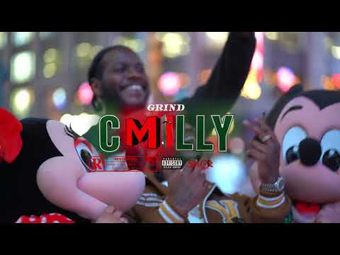 CMILLY - GRIND (OFFICAL VIDEO)