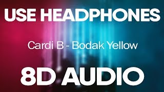 Cardi B – Bodak Yellow (8D Audio)