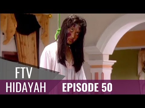FTV Hidayah - Episode 50 | Istri Mati Gantung Diri