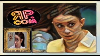 Casey Anthony TREAT Her Like A Lady