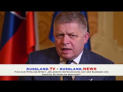 Fico zum Pipeline Streit „Zelenskys Entscheidung hat der Slowakei ein ernstes Ölproblem beschert“