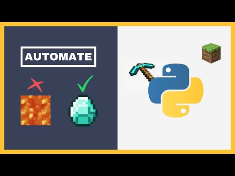 Indently - Creating a Minecraft Mining Bot in Python 3.9 Tutorial (Fast & Easy)