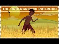 How The Underground Railroad Worked