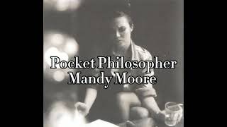 Pocket Philosopher - Mandy Moore (Legendado em português)