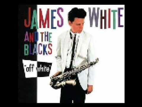 James White and the Blacks - Stained Sheets